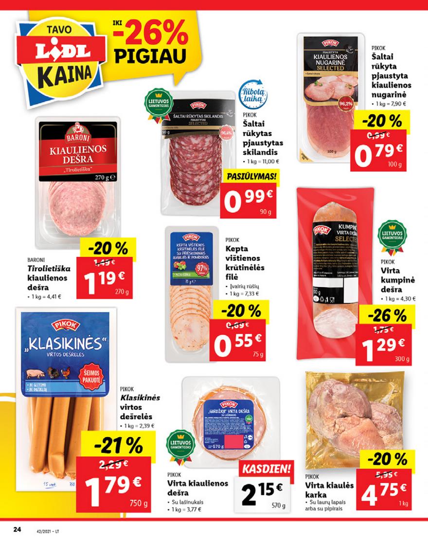 Lidl pasiūlymai akcijos nuo 
  2021-10-18 iki 
  2021-10-24 | Leidinukas.lt puslapis 24