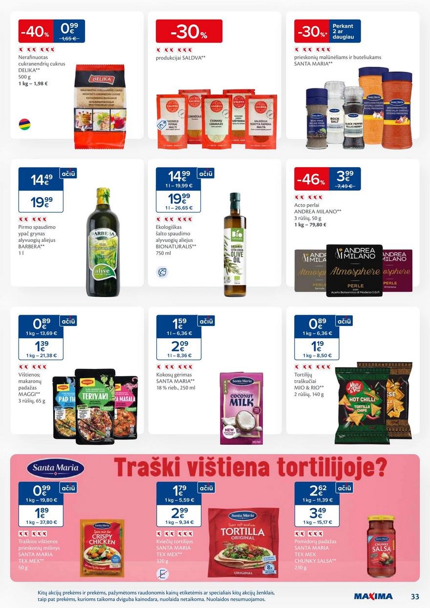 Maxima savaitinis leidinys 46 akcijos nuo
2024-11-12 iki
2024-11-18 | Leidinukas.lt puslapis 33