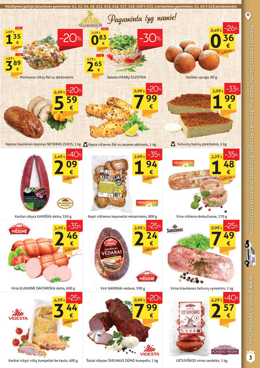 Grūstė leidinys akcijos nuo 
  2021-10-11 iki 
  2021-10-20 | Leidinukas.lt puslapis 3