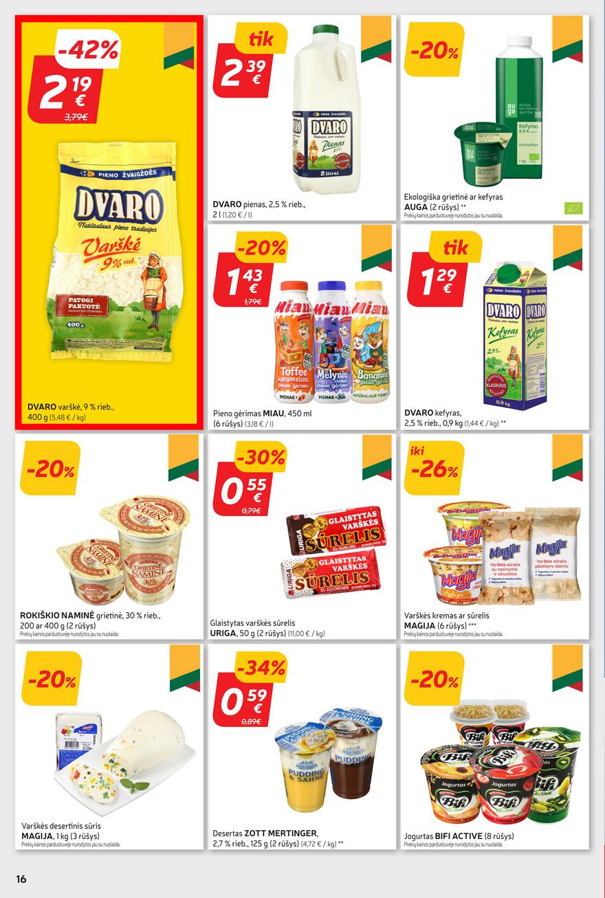 Rimi savaitinis leidinys akcijos nuo
2024-04-30 iki
2024-05-06 | Leidinukas.lt puslapis 16