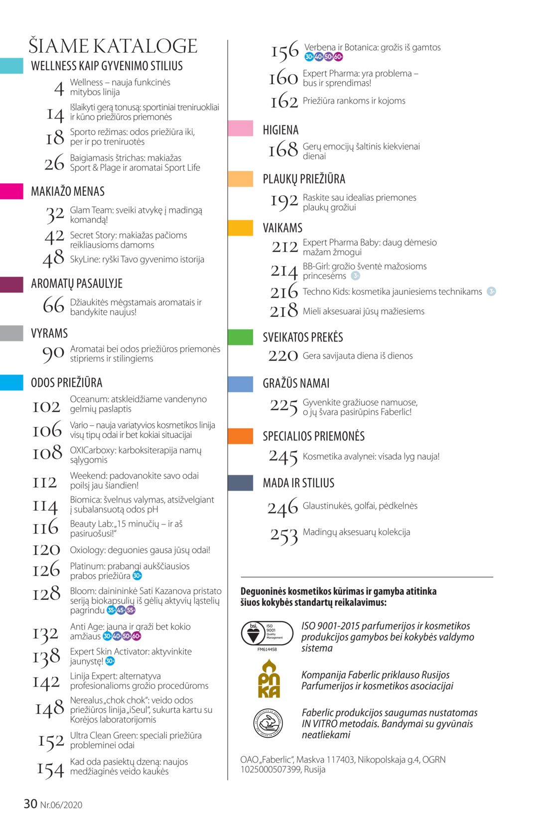 Faberlic leidinys akcijos nuo 
  2020-04-06 iki 
  2020-04-26 | Leidinukas.lt puslapis 30