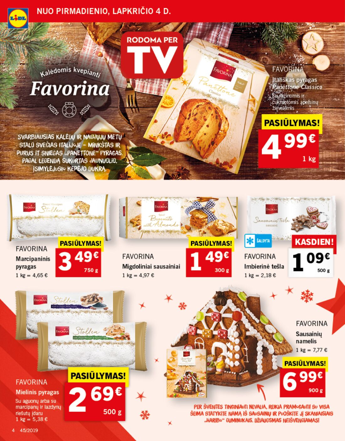Lidl savaitinis leidinys akcijos nuo 
  2019-11-04 iki 
  2019-11-10 | Leidinukas.lt puslapis 4