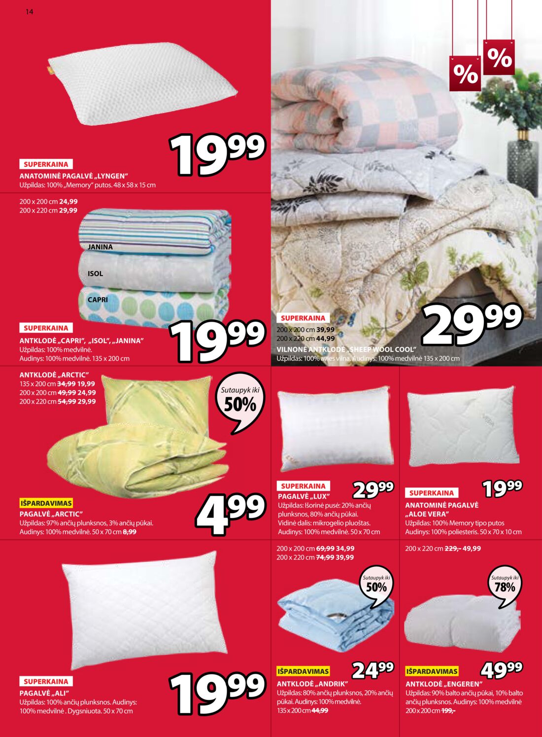 Jysk leidinys akcijos nuo 
  2019-07-09 iki 
  2019-07-22 | Leidinukas.lt puslapis 14