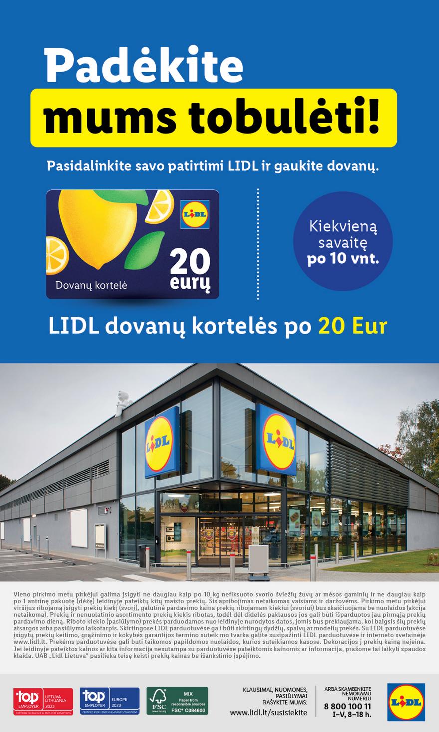 Lidl pasiūlymai akcijos nuo 
  2023-03-03 iki 
  2023-03-12 | Leidinukas.lt puslapis 75