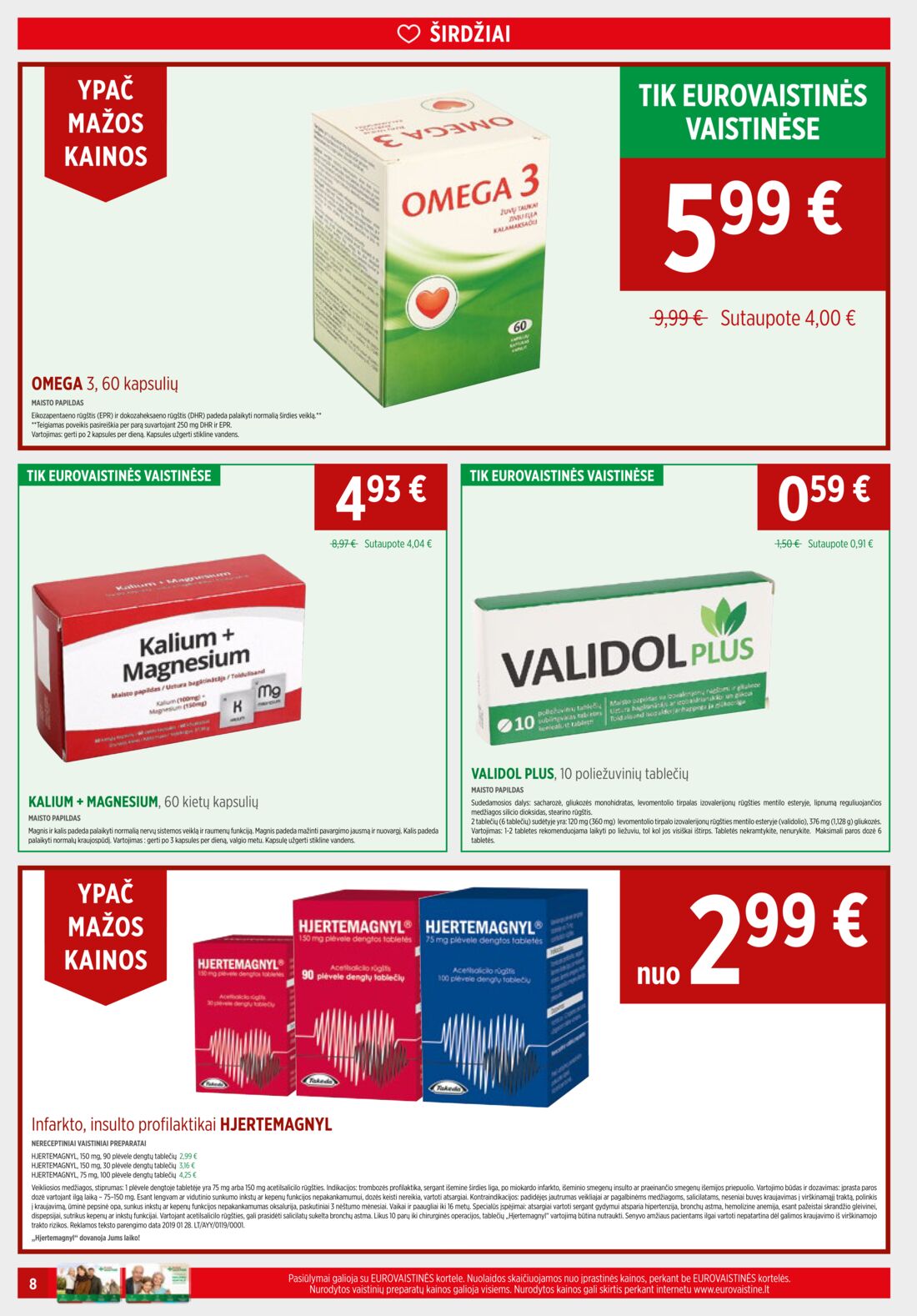 Euro vaistinė leidinys akcijos nuo 
  2019-07-01 iki 
  2019-07-31 | Leidinukas.lt puslapis 8