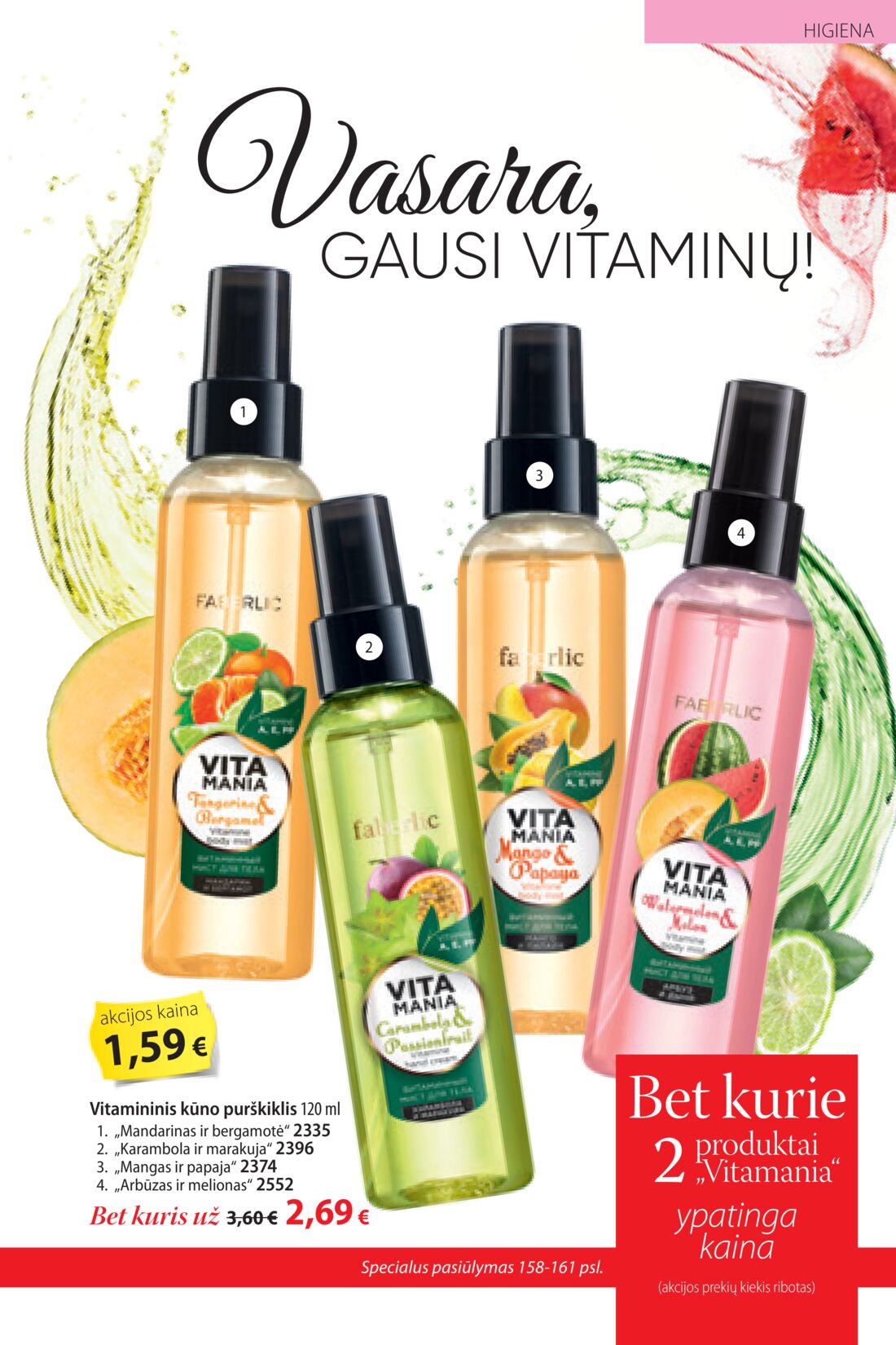 Faberlic leidinys akcijos nuo 
  2020-06-29 iki 
  2020-07-19 | Leidinukas.lt puslapis 159