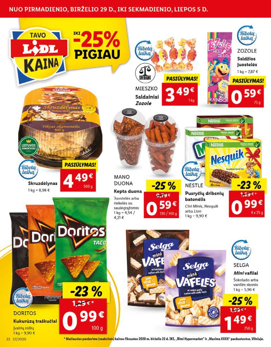 Lidl savaitinis leidinys akcijos nuo 
  2020-06-29 iki 
  2020-07-05 | Leidinukas.lt puslapis 22