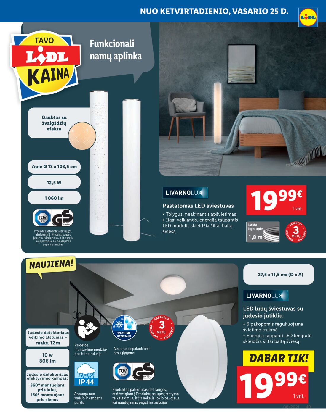 Lidl savaitinis leidinys akcijos nuo 
  2021-02-22 iki 
  2021-02-28 | Leidinukas.lt puslapis 49