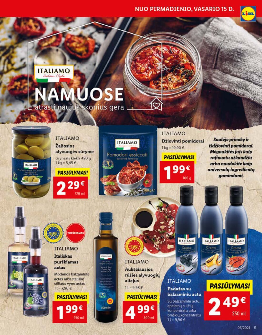 Lidl savaitinis leidinys akcijos nuo 
  2021-02-15 iki 
  2021-02-21 | Leidinukas.lt puslapis 11