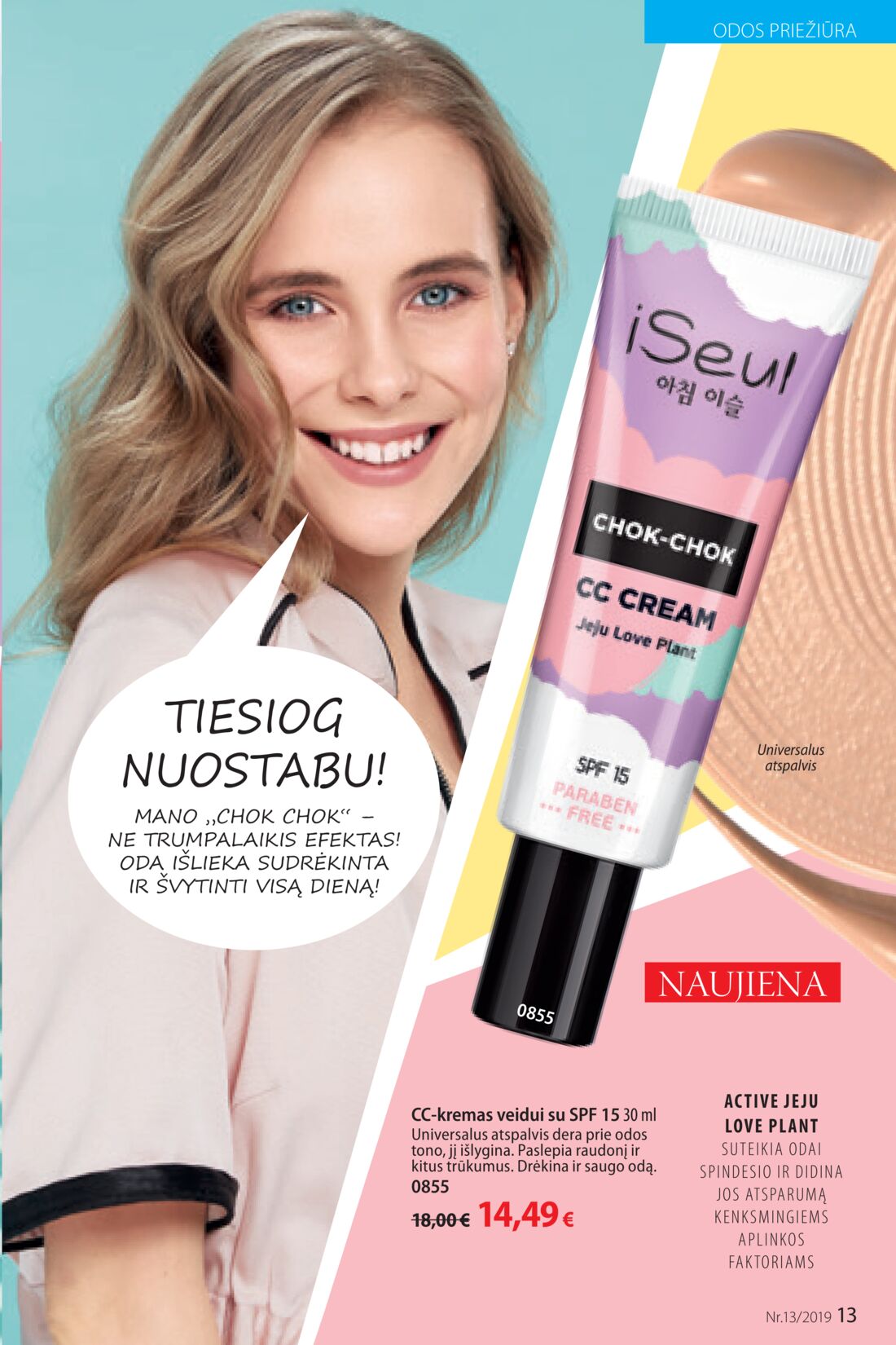 Faberlic leidinys akcijos nuo 
  2019-09-02 iki 
  2019-09-22 | Leidinukas.lt puslapis 13