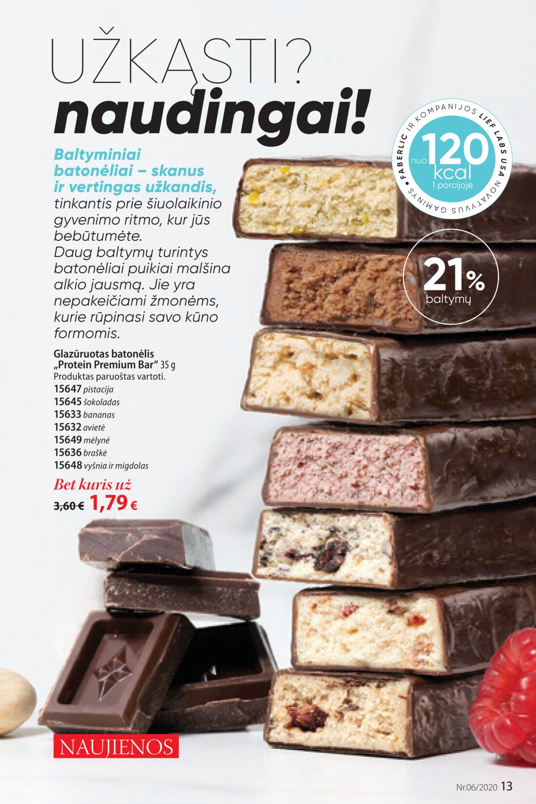 Faberlic leidinys akcijos nuo 
  2020-04-06 iki 
  2020-04-26 | Leidinukas.lt puslapis 13
