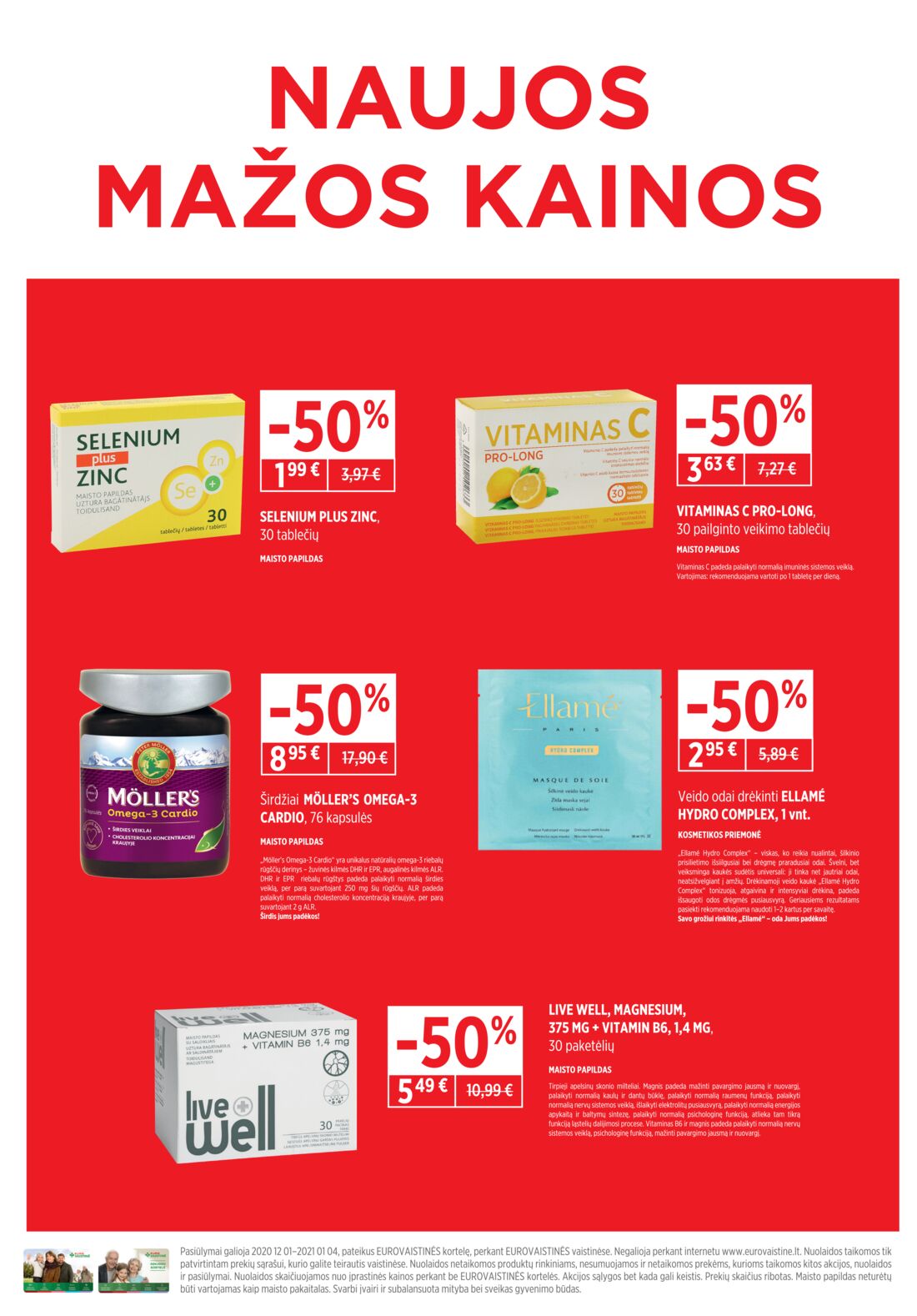 Euro vaistinė leidinys akcijos nuo 
  2020-12-01 iki 
  2020-12-31 | Leidinukas.lt puslapis 9