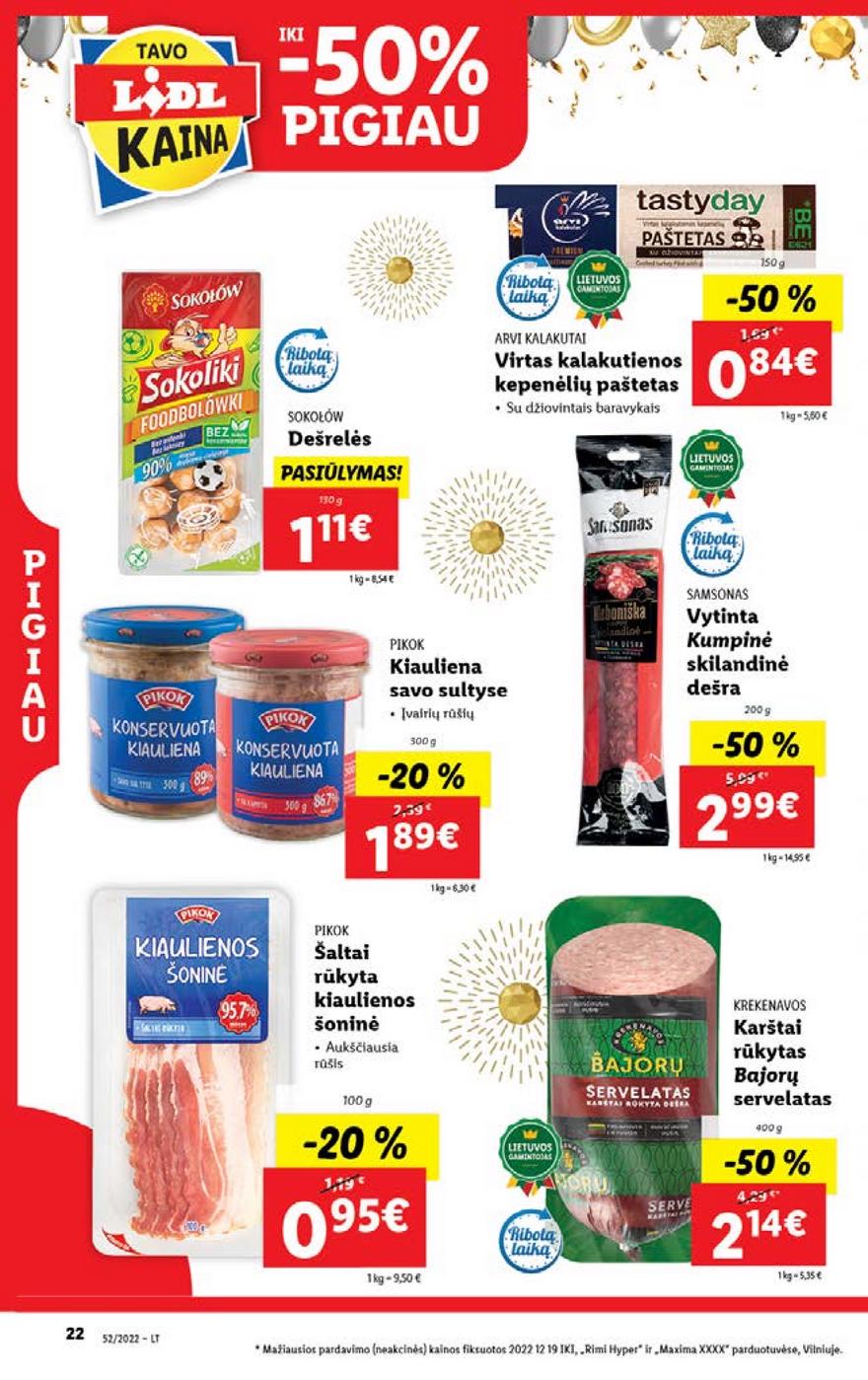 Lidl maisto prekių pasiūlymai akcijos nuo 
  2022-12-26 iki 
  2023-01-01 | Leidinukas.lt puslapis 22
