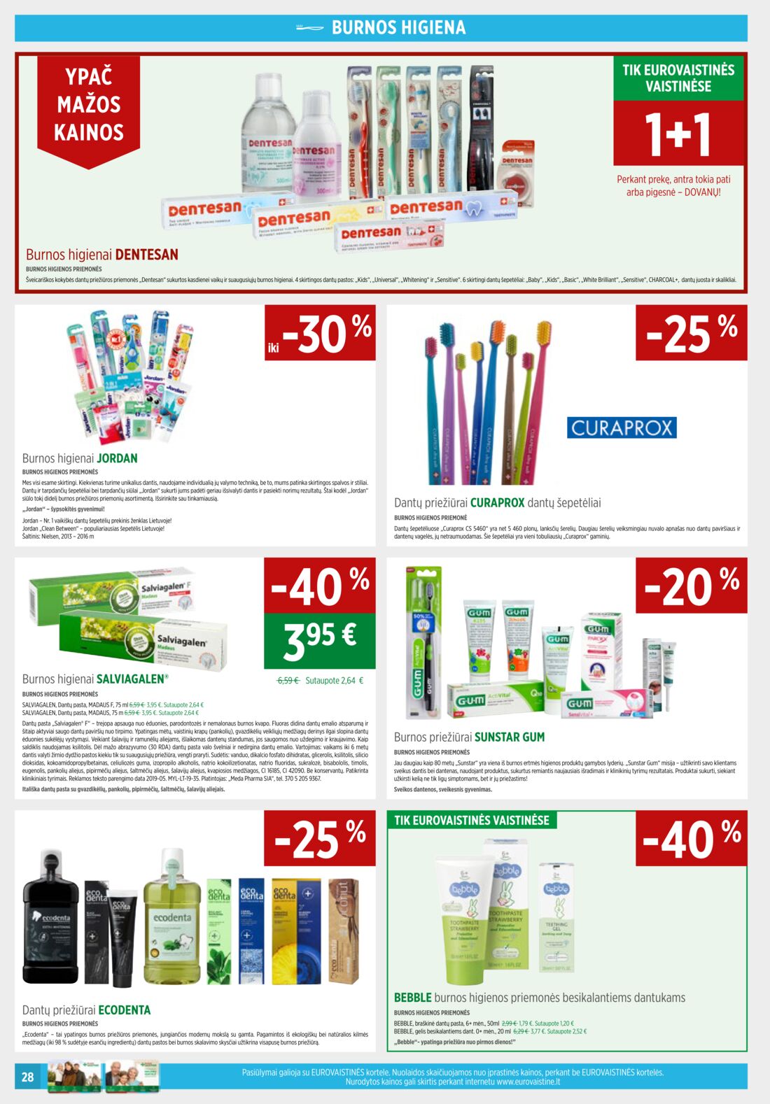Euro vaistinė leidinys akcijos nuo 
  2019-07-01 iki 
  2019-07-31 | Leidinukas.lt puslapis 28