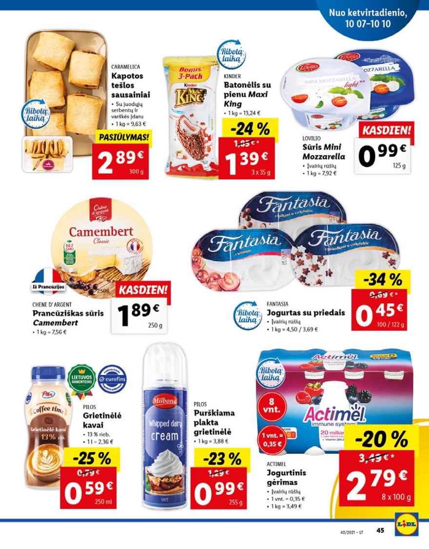 Lidl maisto prekių pasiūlymai akcijos nuo 
  2021-10-04 iki 
  2021-10-10 | Leidinukas.lt puslapis 45
