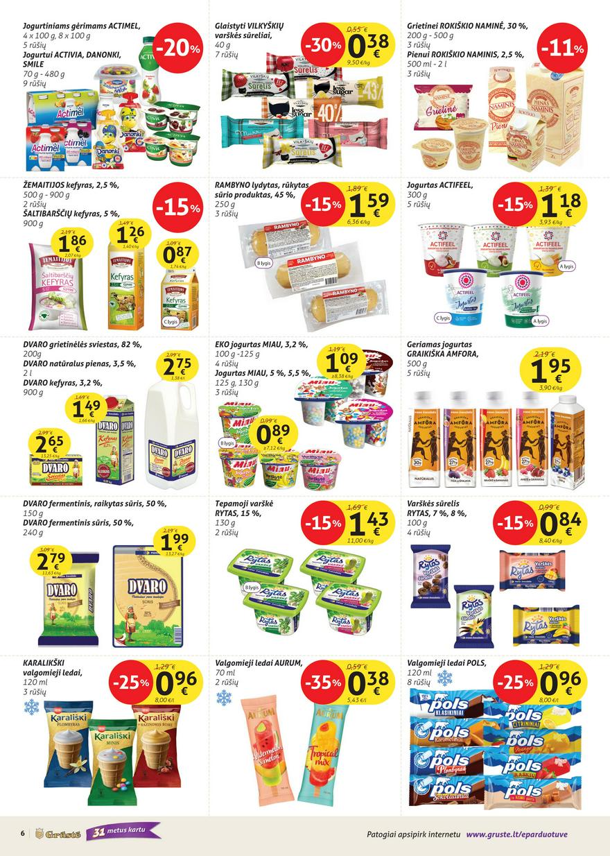 Grūstės leidinys akcijos nuo 
  2024-06-11 iki 
  2024-06-20 | Leidinukas.lt puslapis 6