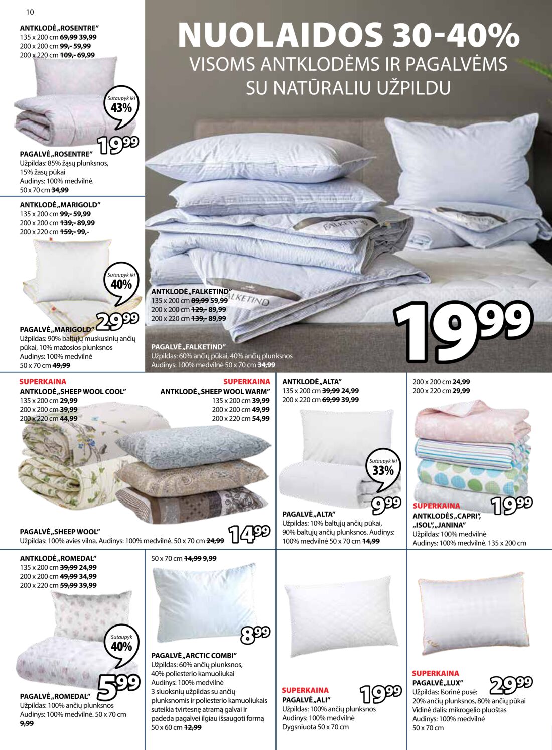 Jysk leidinys akcijos nuo 
  2019-08-06 iki 
  2019-08-19 | Leidinukas.lt puslapis 10