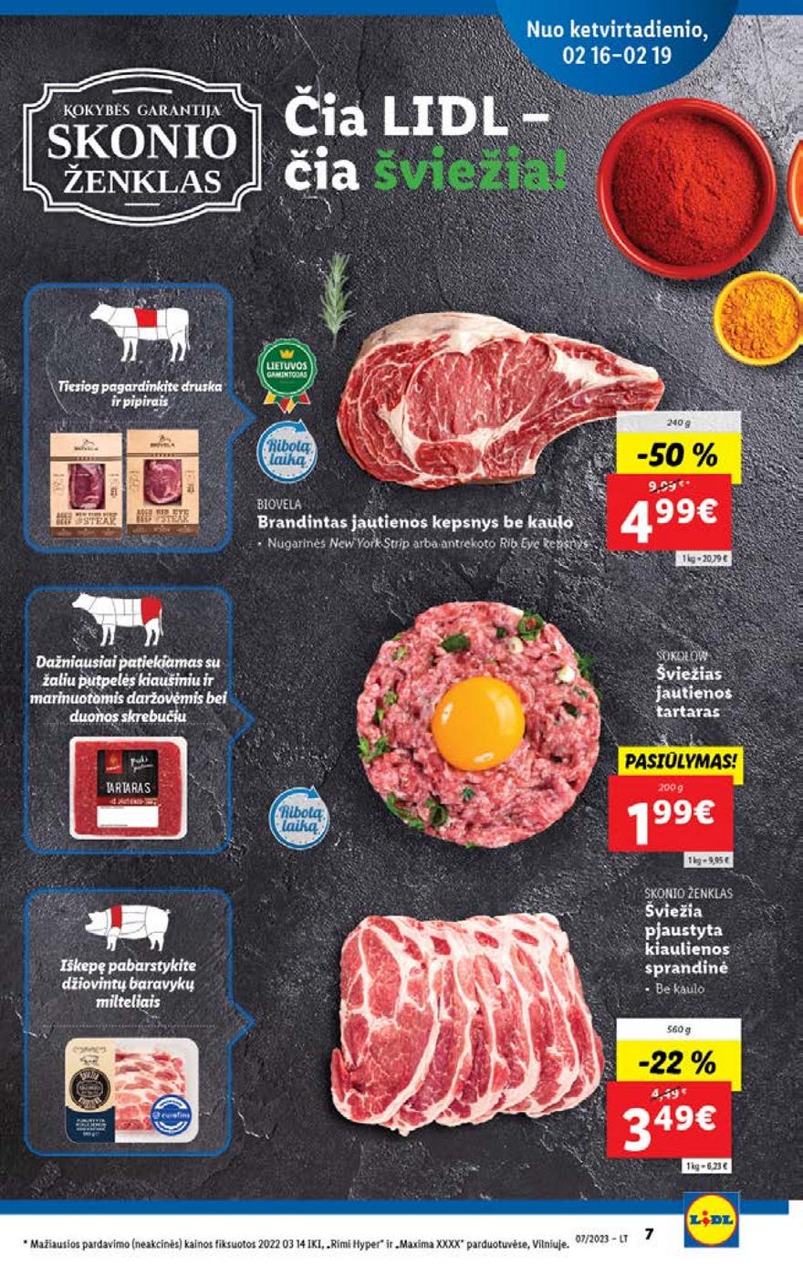 Lidl pasiūlymai akcijos nuo 
  2023-02-13 iki 
  2023-02-19 | Leidinukas.lt puslapis 7