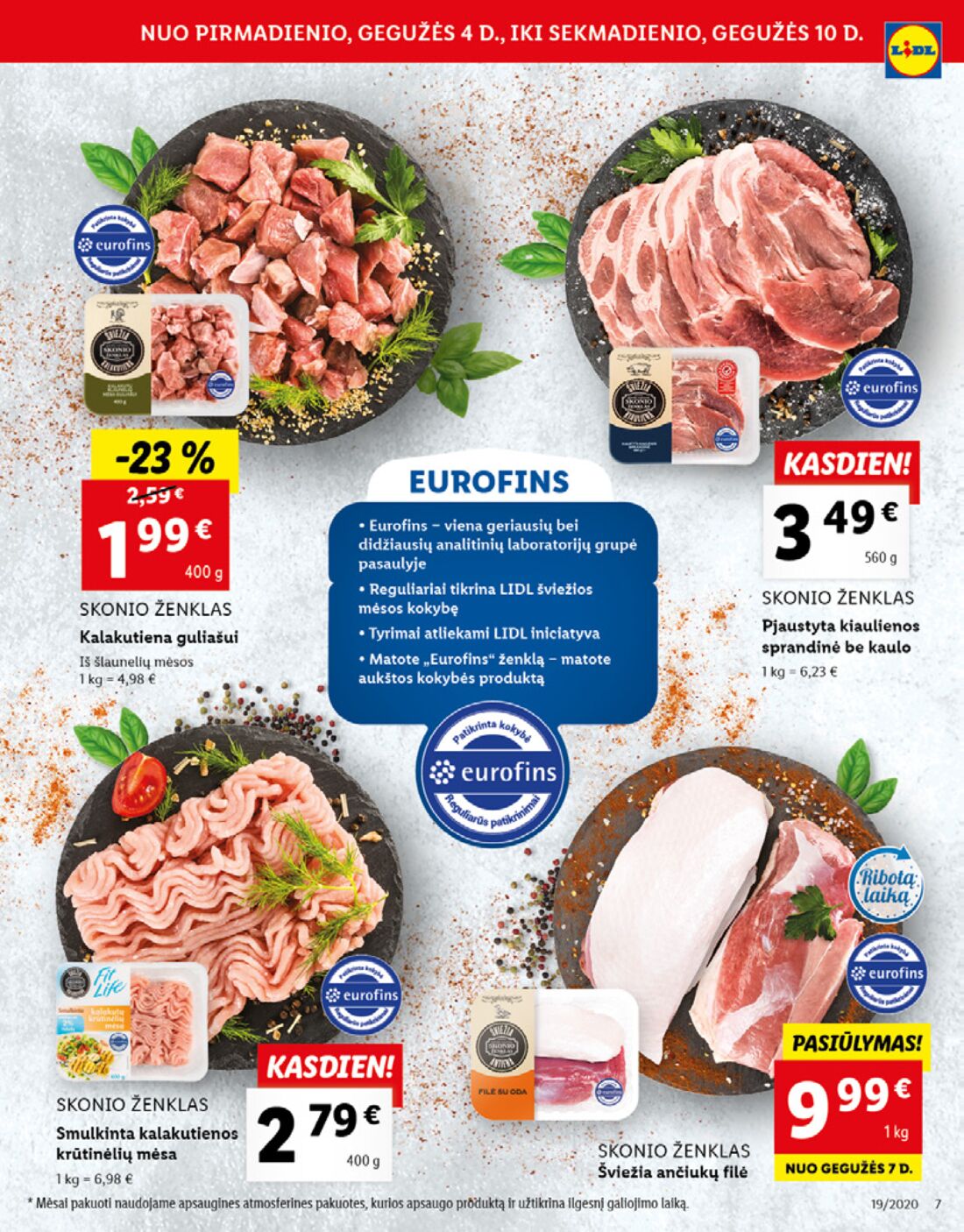 Lidl savaitinis leidinys akcijos nuo 
  2020-05-04 iki 
  2020-05-10 | Leidinukas.lt puslapis 7