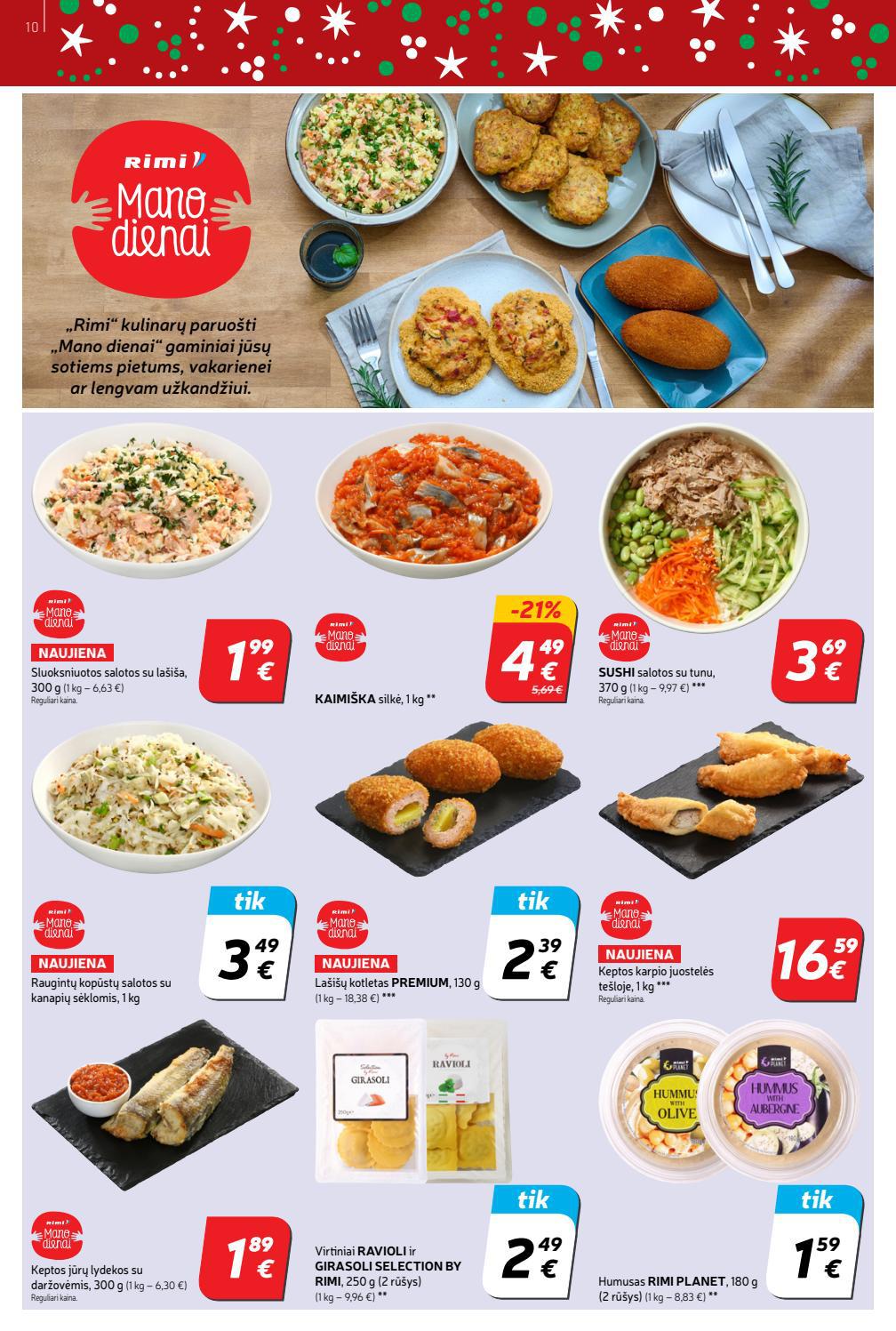 Rimi savaitinis leidinys akcijos nuo
2021-12-14 iki
2021-12-20 | Leidinukas.lt puslapis 10