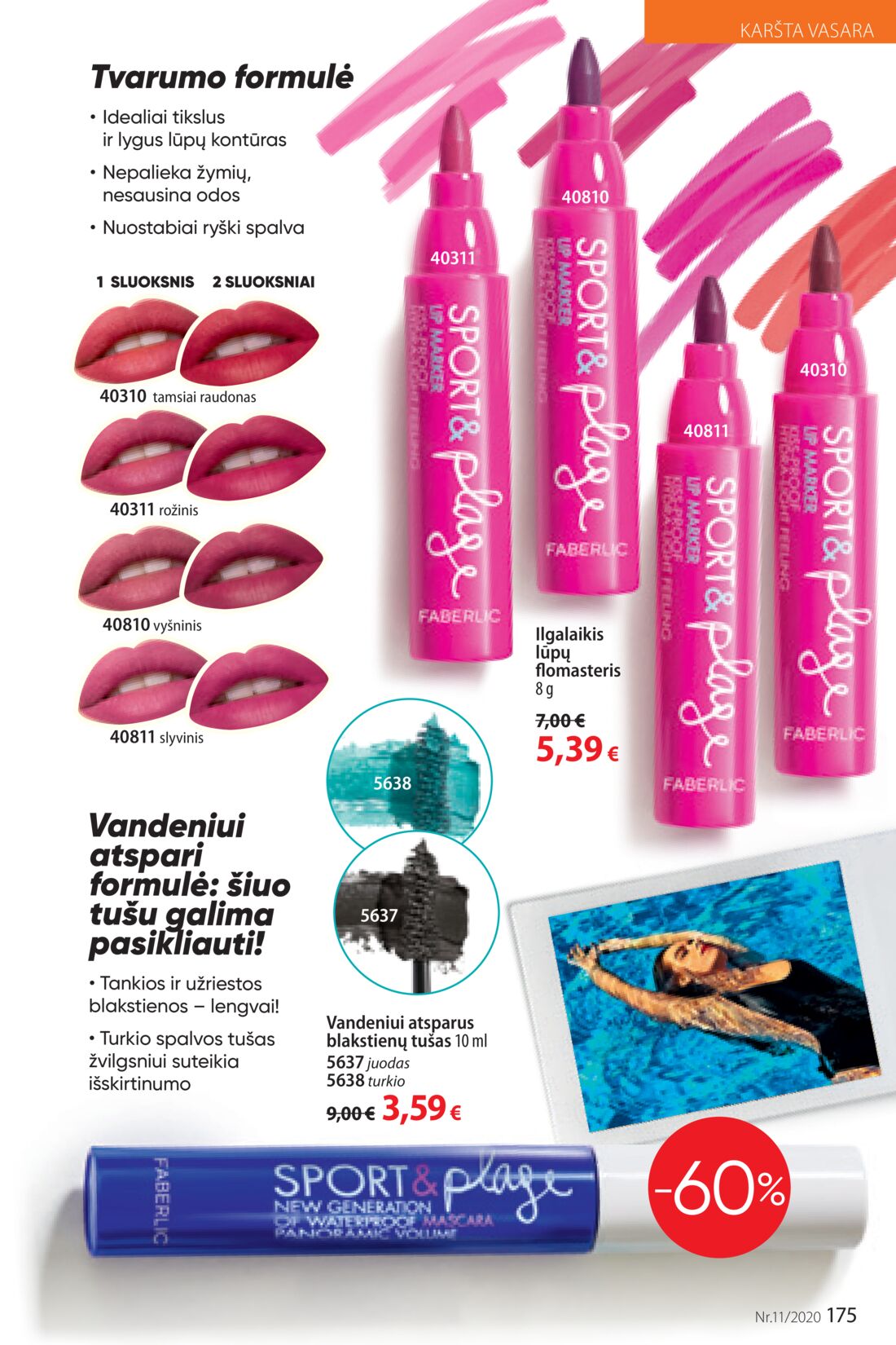 Faberlic leidinys akcijos nuo 
  2020-07-20 iki 
  2020-08-09 | Leidinukas.lt puslapis 175