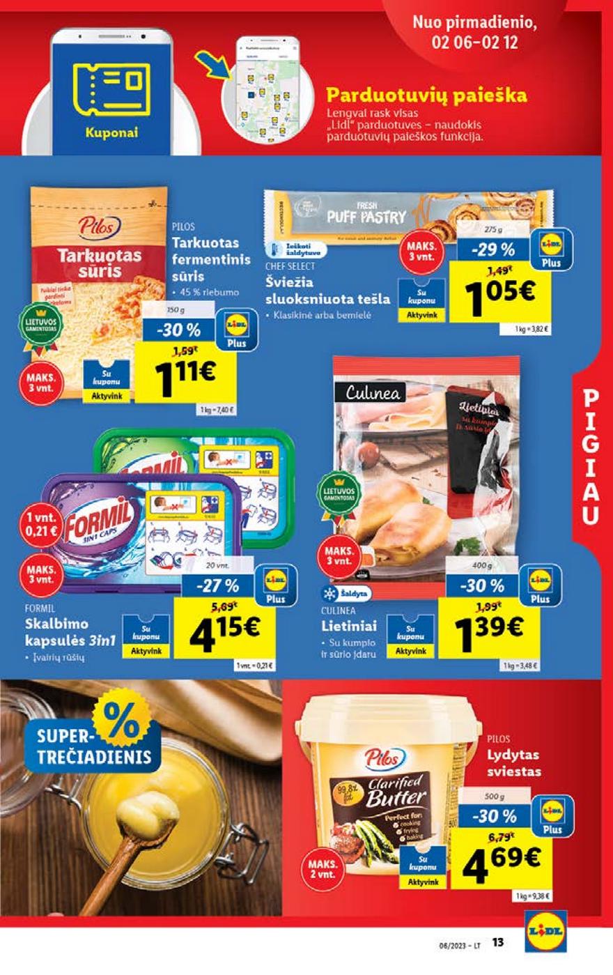 Lidl pasiūlymai akcijos nuo 
  2023-02-06 iki 
  2023-02-12 | Leidinukas.lt puslapis 13