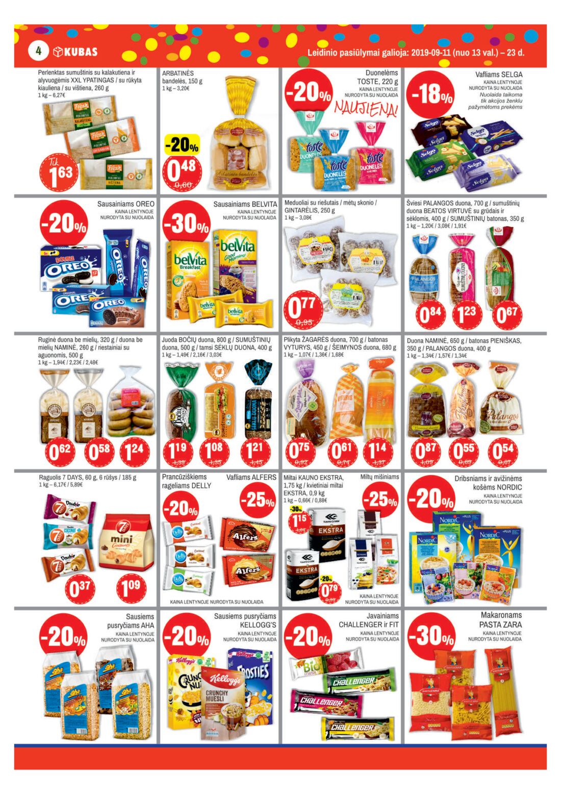 Kubas leidinys akcijos nuo 
  2019-09-11 iki 
  2019-09-23 | Leidinukas.lt puslapis 4