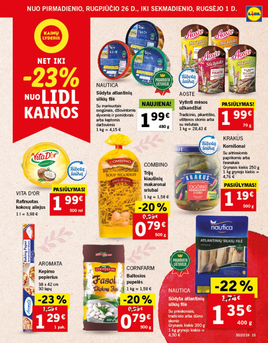 Lidl savaitinis leidinys akcijos nuo 
  2019-08-26 iki 
  2019-09-01 | Leidinukas.lt puslapis 15