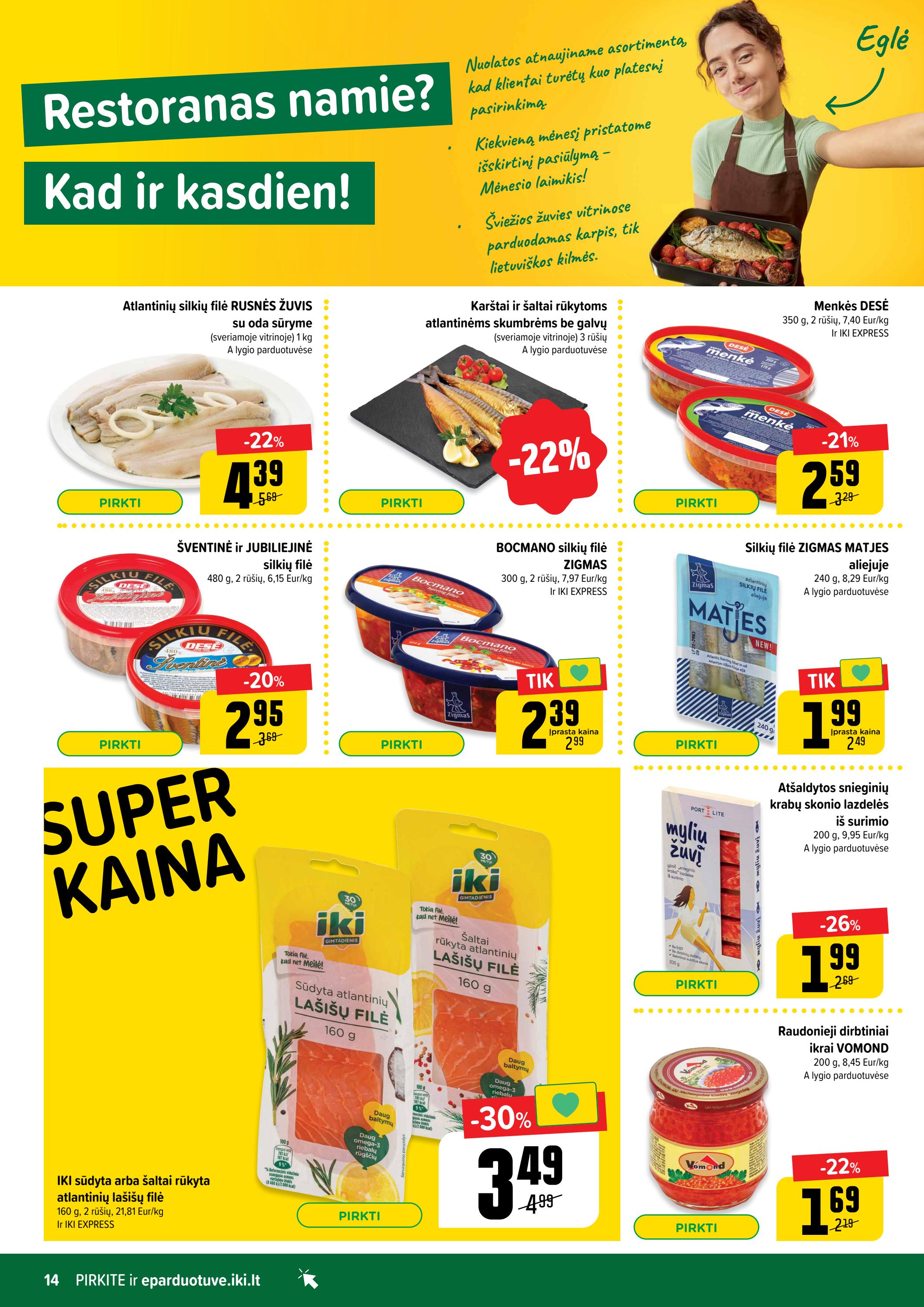 Iki leidinys akcijos nuo 
  2023-03-20 iki 
  2023-03-26 | Leidinukas.lt puslapis 14