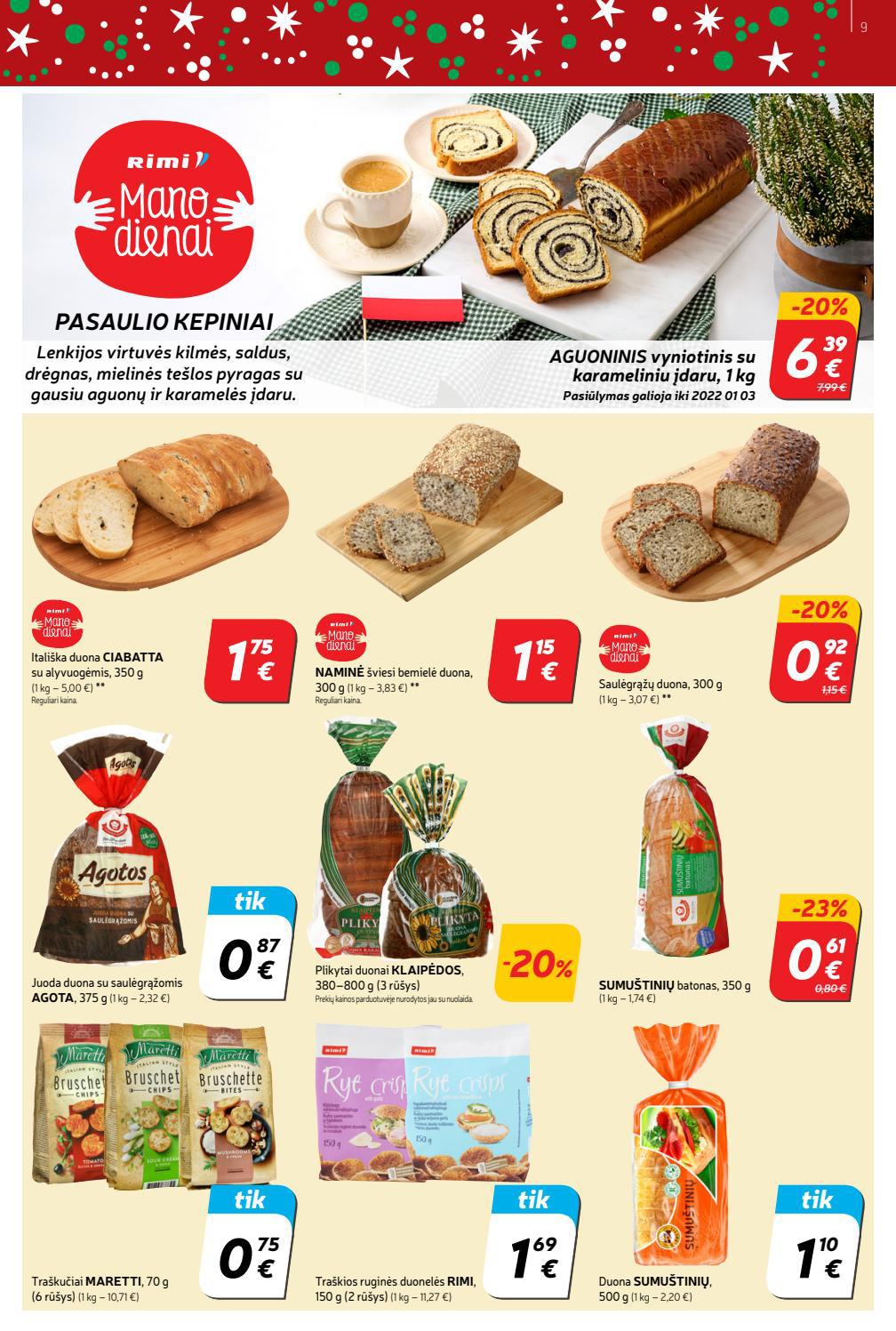 Rimi savaitinis leidinys akcijos nuo
2021-12-14 iki
2021-12-20 | Leidinukas.lt puslapis 9