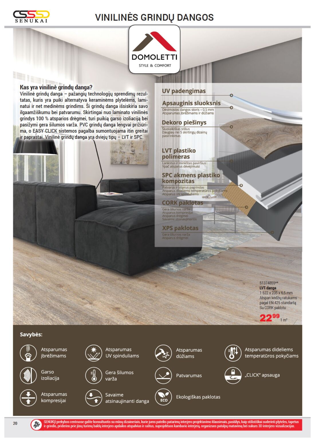 Senukai reklaminis leidinys akcijos nuo 
  2019-10-03 iki 
  2019-11-05 | Leidinukas.lt puslapis 20
