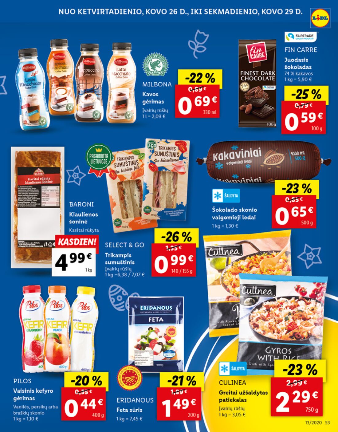 Lidl savaitinis leidinys akcijos nuo 
  2020-03-23 iki 
  2020-03-29 | Leidinukas.lt puslapis 53