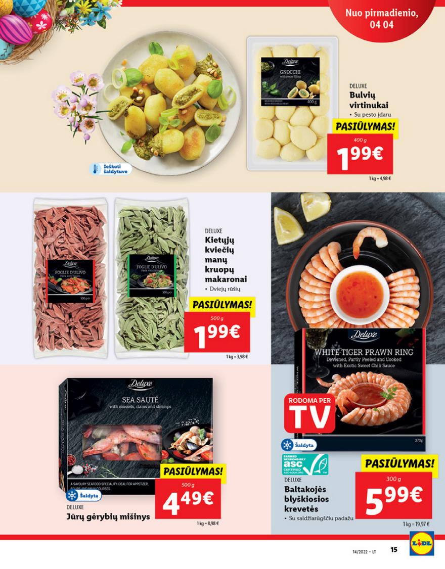 Lidl maisto prekių pasiūlymai akcijos nuo 
  2022-04-04 iki 
  2022-04-10 | Leidinukas.lt puslapis 15