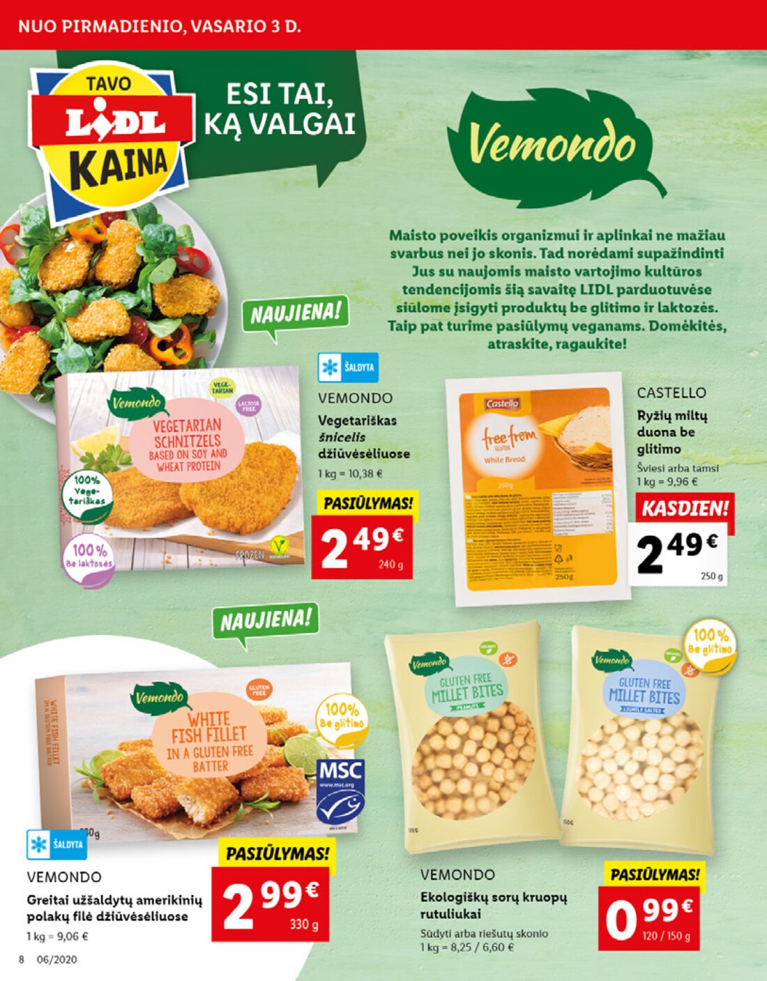 Lidl savaitinis leidinys akcijos nuo 
  2020-02-03 iki 
  2020-02-09 | Leidinukas.lt puslapis 8