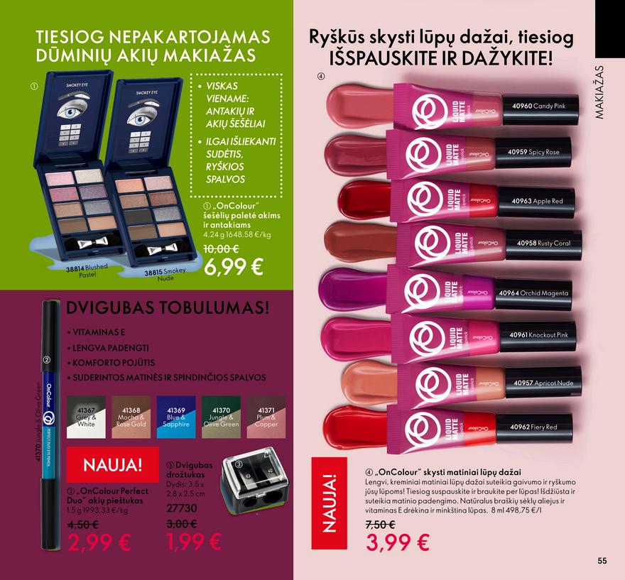 Oriflame katalogas akcijos nuo 
  2022-05-18 iki 
  2022-06-07 | Leidinukas.lt puslapis 55