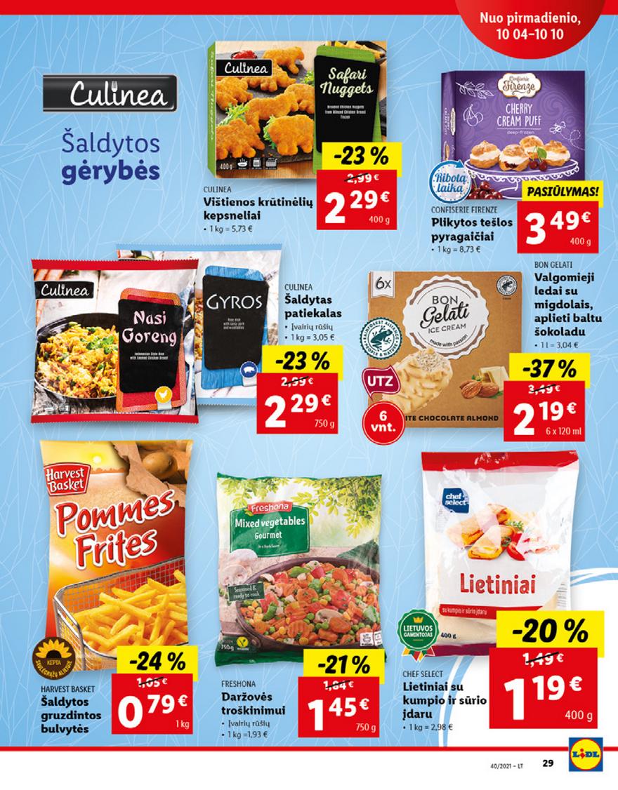 Lidl maisto prekių pasiūlymai akcijos nuo 
  2021-10-04 iki 
  2021-10-10 | Leidinukas.lt puslapis 29