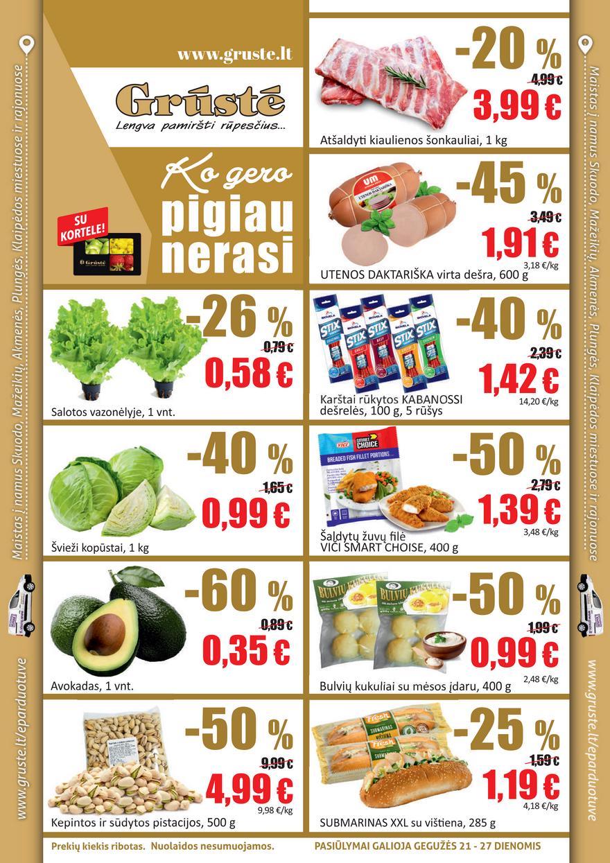 Grūstė leidinys akcijos nuo 
  2021-05-21 iki 
  2021-05-27 | Leidinukas.lt puslapis 1
