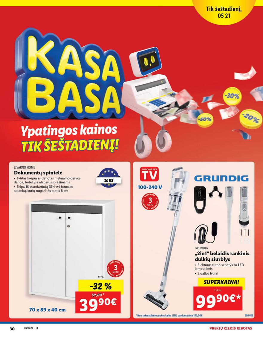 Lidl pasiūlymai akcijos nuo 
  2022-05-16 iki 
  2022-05-22 | Leidinukas.lt puslapis 30