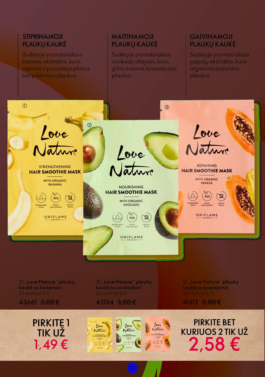 Oriflame katalogas akcijos nuo 
  2022-06-08 iki 
  2022-06-28 | Leidinukas.lt puslapis 123