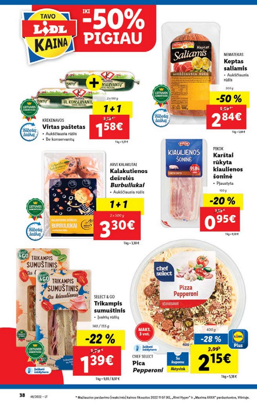 Ldil maisto leidinys akcijos nuo 
  2022-11-14 iki 
  2022-11-20 | Leidinukas.lt puslapis 38