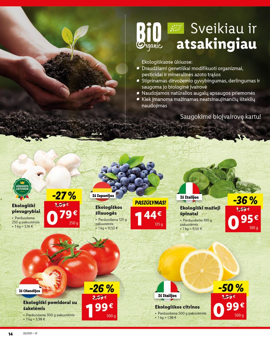 Lidl maisto prekių pasiūlymai akcijos nuo 
  2021-05-17 iki 
  2021-05-23 | Leidinukas.lt puslapis 14