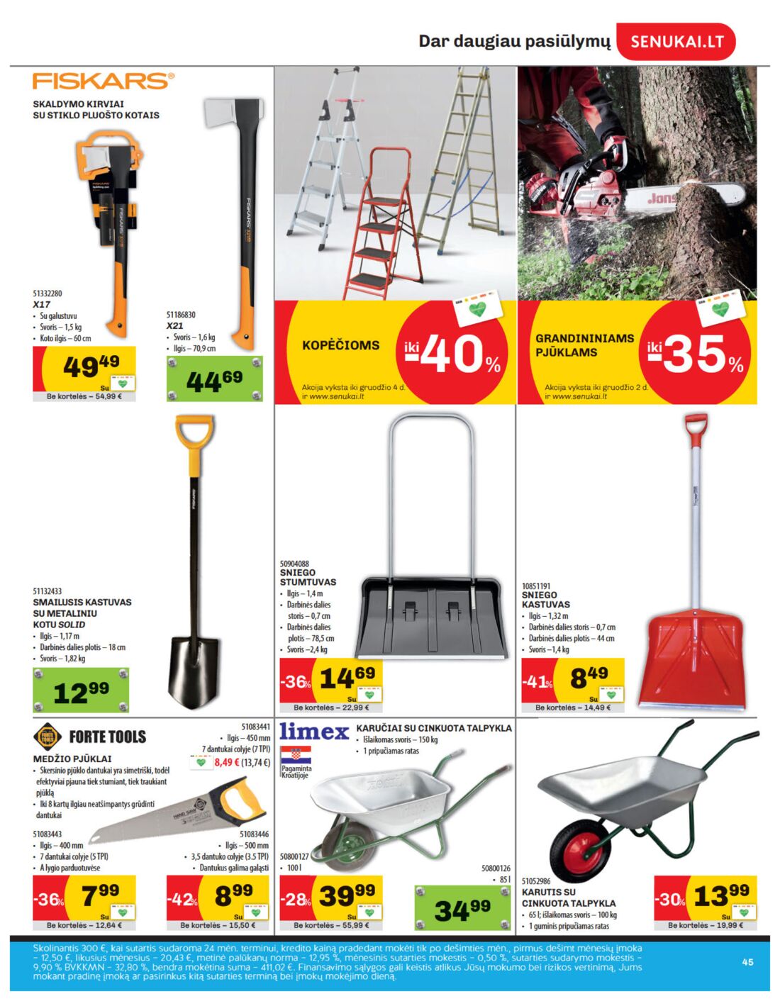 Senukai reklaminis leidinys akcijos nuo 
  2019-11-21 iki 
  2019-12-02 | Leidinukas.lt puslapis 45