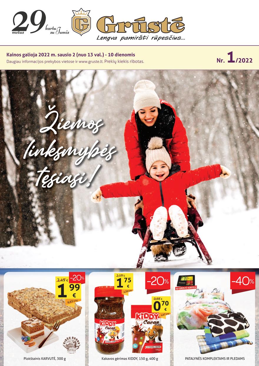 Grūstė leidinys akcijos nuo 
  2022-01-02 iki 
  2022-01-10 | Leidinukas.lt puslapis 1