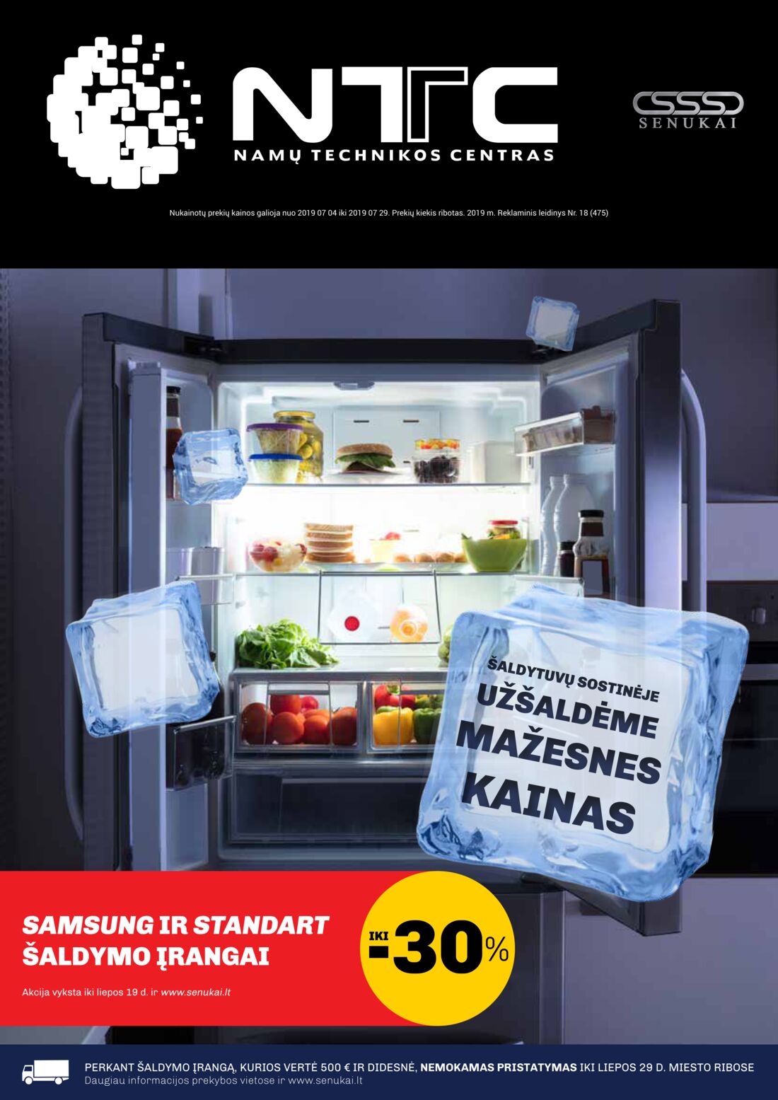 Senukai reklaminis leidinys akcijos nuo 
  2019-07-04 iki 
  2019-07-29 | Leidinukas.lt puslapis 1