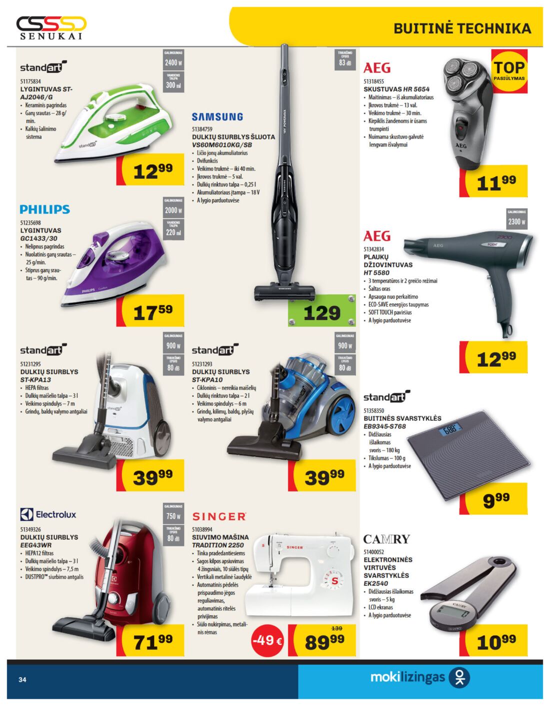Senukai reklaminis leidinys akcijos nuo 
  2019-07-11 iki 
  2019-08-05 | Leidinukas.lt puslapis 34