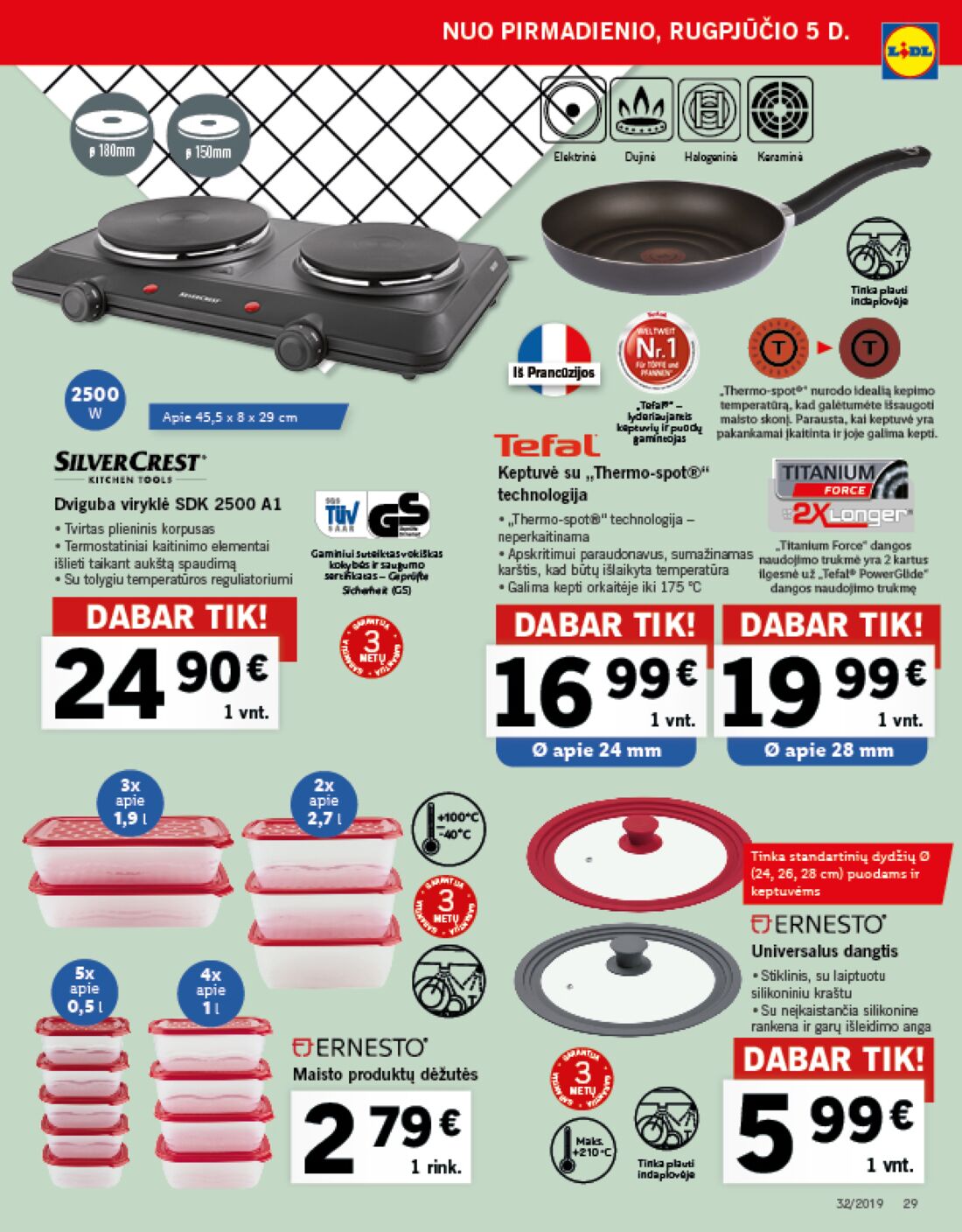 Lidl savaitinis leidinys akcijos nuo 
  2019-08-05 iki 
  2019-08-11 | Leidinukas.lt puslapis 29