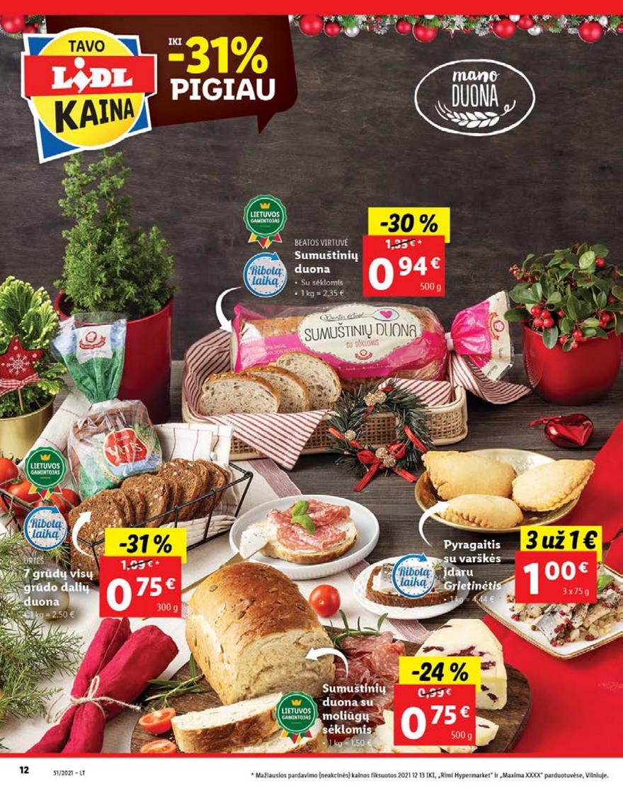 Ldil maisto leidinys akcijos nuo 
  2021-12-20 iki 
  2021-12-26 | Leidinukas.lt puslapis 12