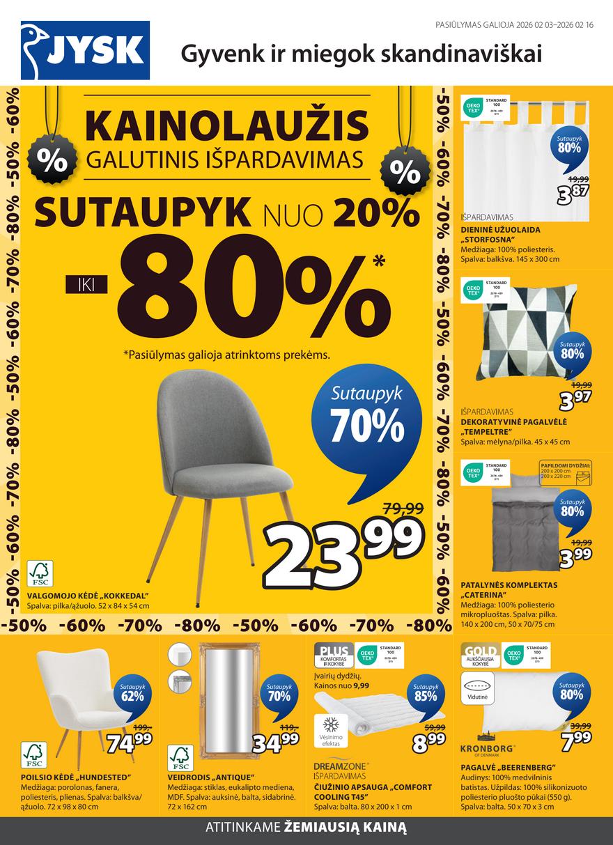 Jysk leidinys akcijos nuo 
  2026-02-03 iki 
  2026-02-16 | Leidinukas.lt puslapis 1