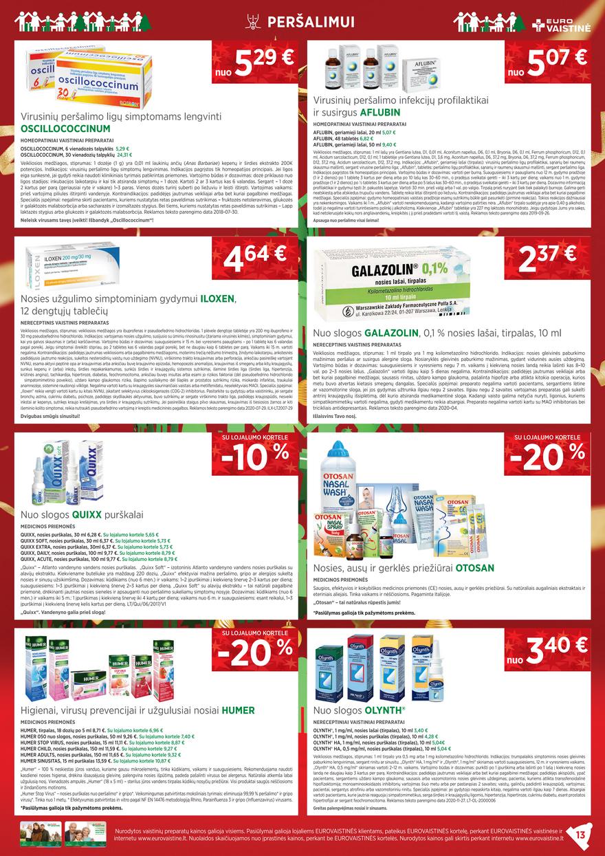 Euro vaistinė leidinys akcijos nuo 
  2021-12-01 iki 
  2022-01-03 | Leidinukas.lt puslapis 13