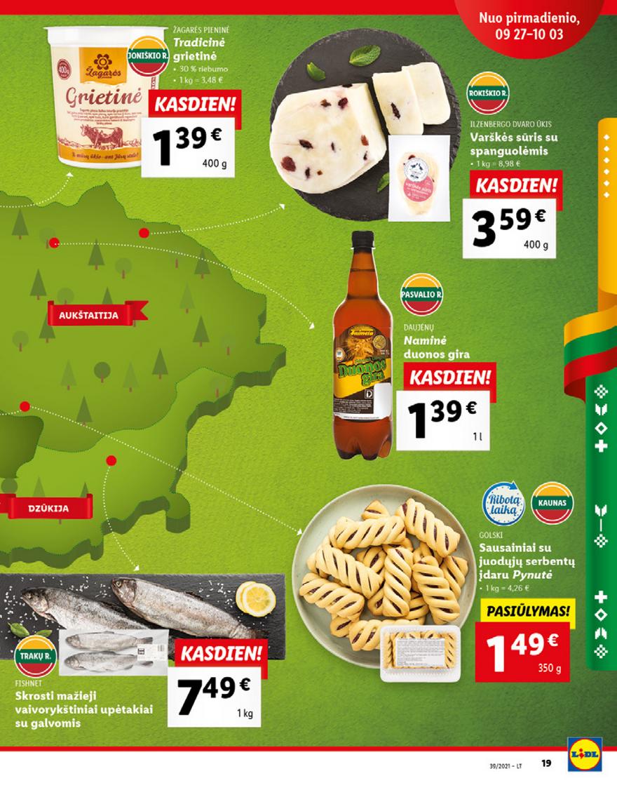 Lidl maisto prekių pasiūlymai akcijos nuo 
  2021-09-27 iki 
  2021-10-03 | Leidinukas.lt puslapis 19